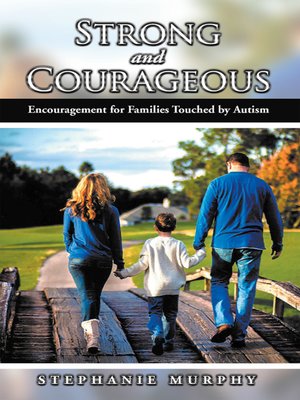 cover image of Strong and Courageous